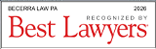 Becerra Law, PA | 2026 | Recognized By Best Lawyers